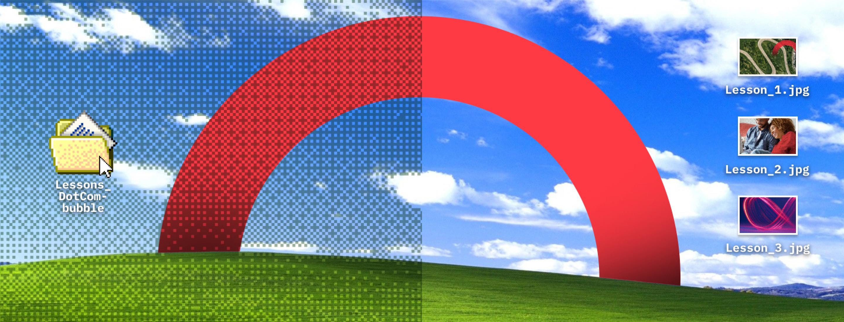 Digital illustration of a split-screen desktop view representing lessons from the DotCom bubble, with three icons labeled 'Lesson_1.jpg,' 'Lesson_2.jpg,' and 'Lesson_3.jpg' on a stylized digital desktop. The left side has a pixelated retro look, while the right side has a cleaner modern appearance with a red arc overlaying a sky background.